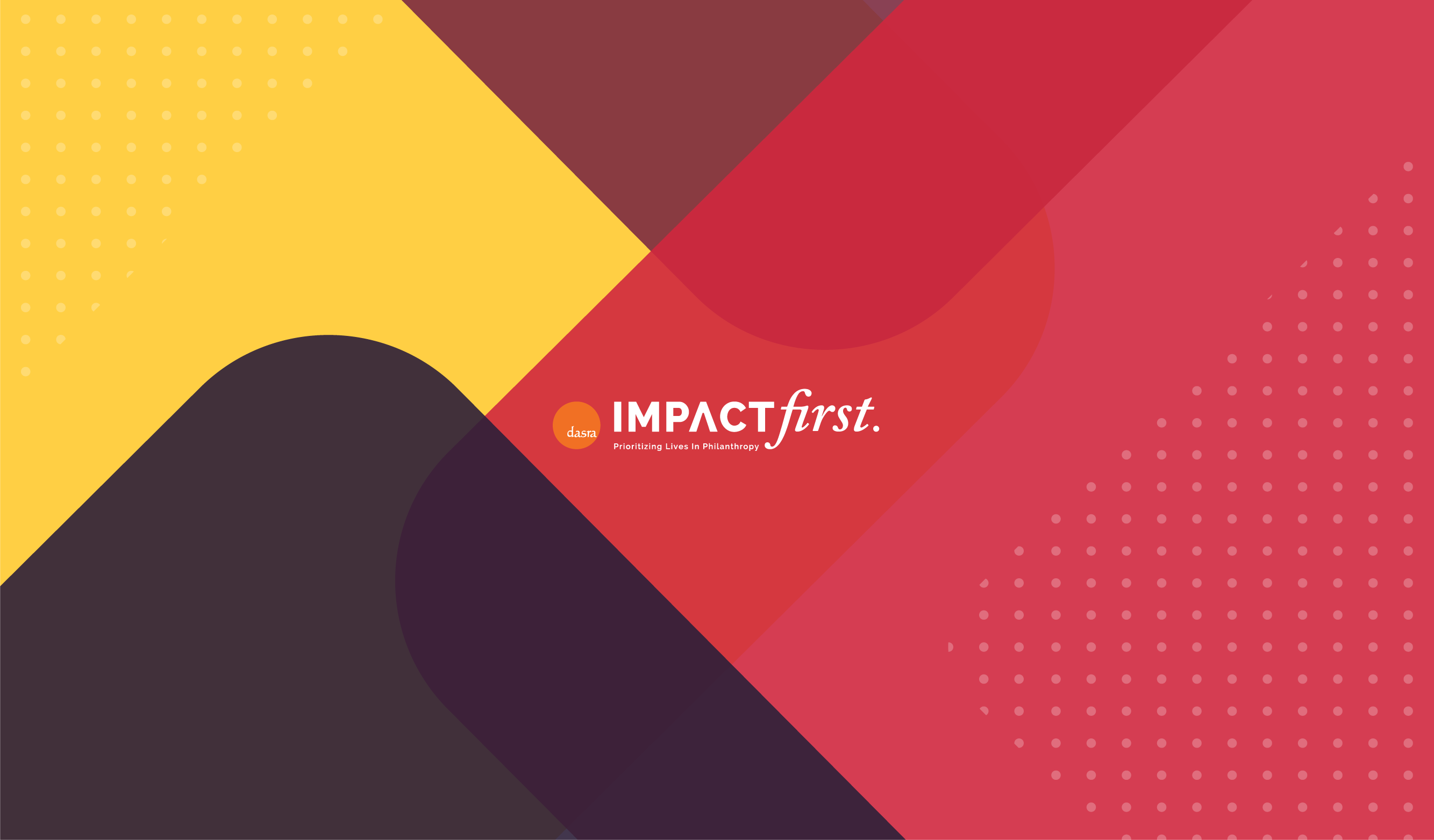 Dasra Impact First